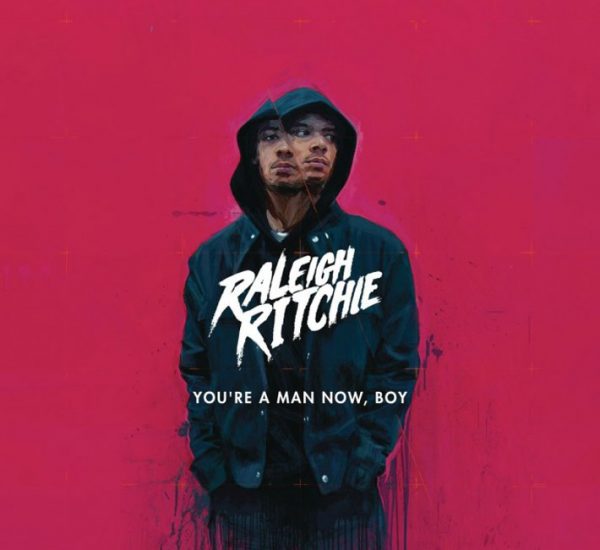 Raleigh Ritchie<br><span>You’re A Man Now Boy (Album Mastering)</span>