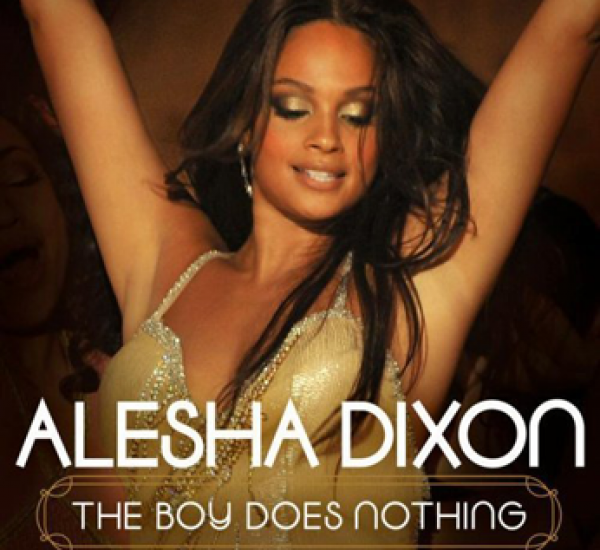 Alesha Dixon<br><span>The Boy Does Nothing</span>