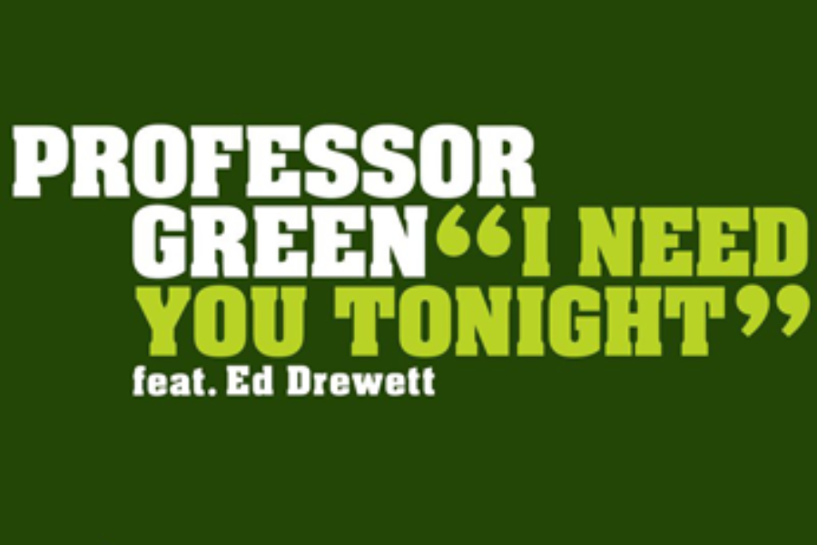Professor Green<br><span>I Need You Tonight</span>