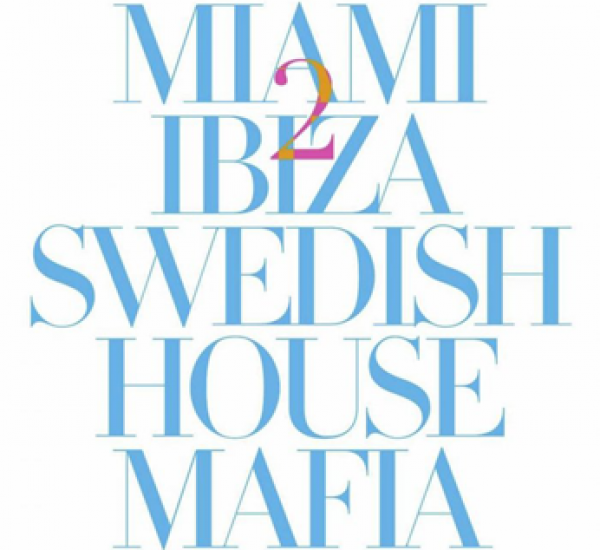 Swedish House Mafia<br><span>Miami 2 Ibiza</span>