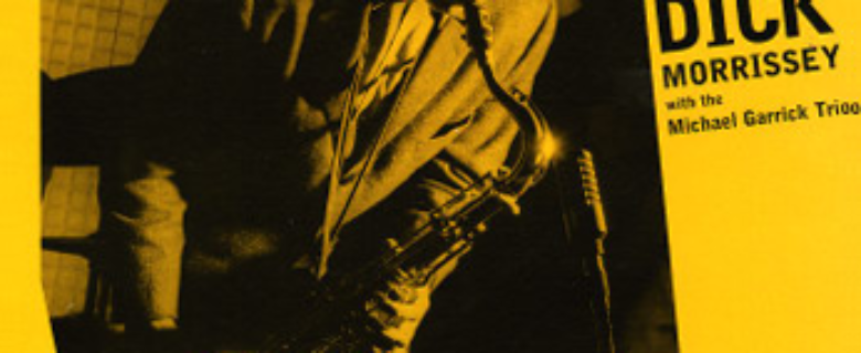 Dick Morrisey<br><span>The Girl With The Brown Hair</span>