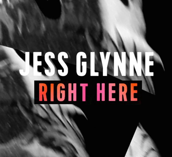 Jess Glynne<br><span>Right Here (Stem Editing)</span>