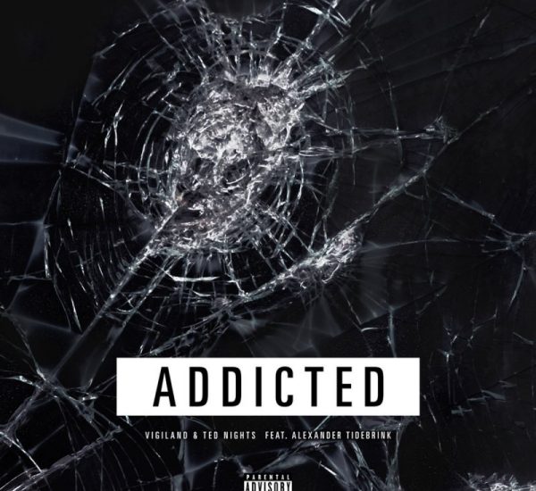 Vigiland<br><span>Addicted (Stem Mastering and Editing)</span>