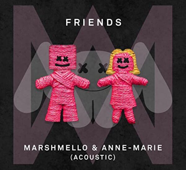 Anne Marie & Marshmello<br><span> Friends  – Acoustic Version (Mixing and Mastering)</span>